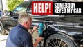 Help! Somebody keyed my car!