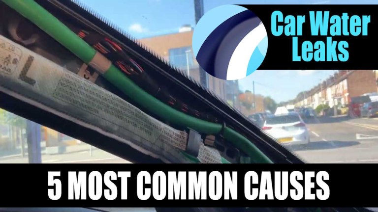 Car Water Leaks - 5 most common causes