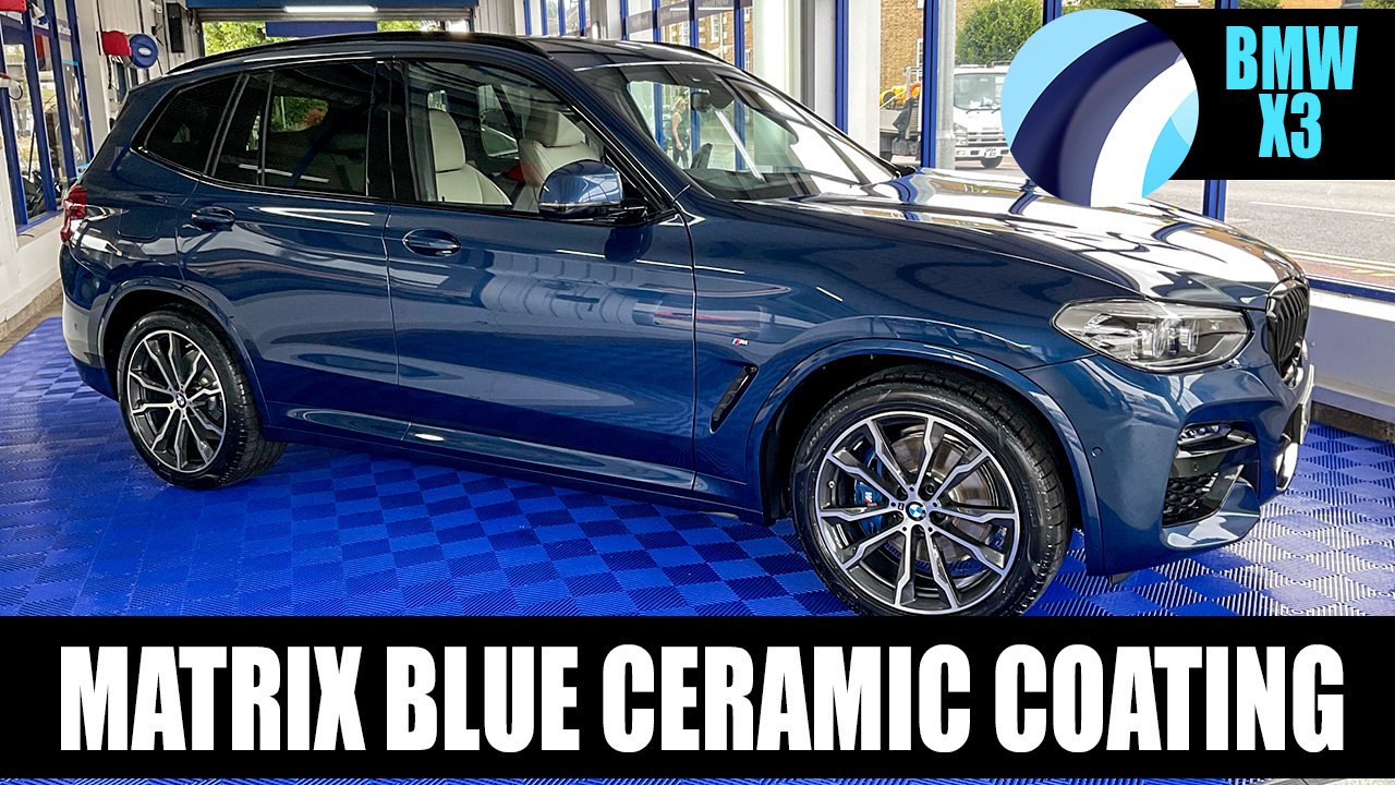 Matrix Blue Ceramic Protection | BMW X3