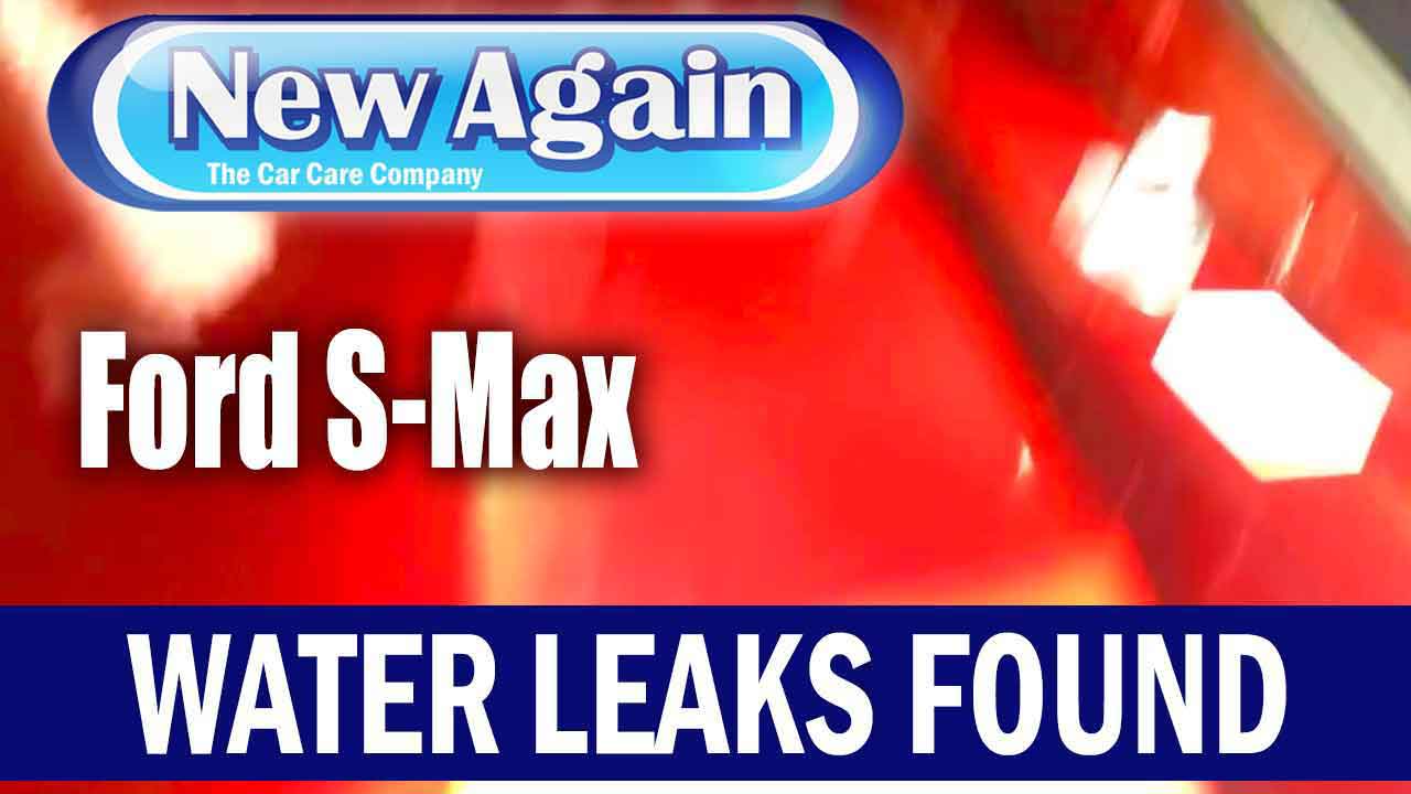 Ford S-Max 2014 | rain water leaks