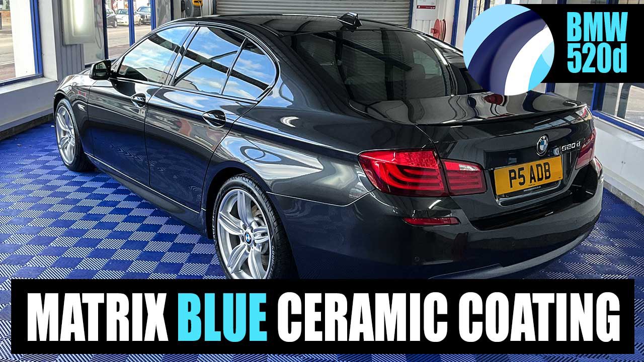 Matrix Blue Ceramic Paint Protection | BMW 520d
