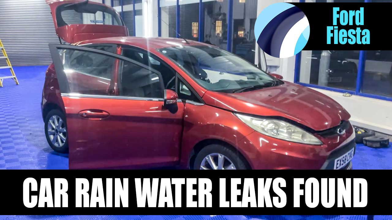 Ford Fiesta | Rain Water Leaks Video