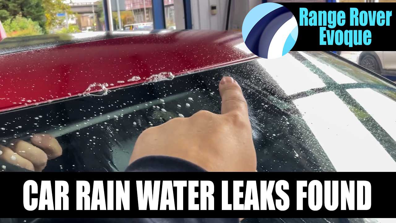 Range Rover Evoque Leaking Windscreen Video