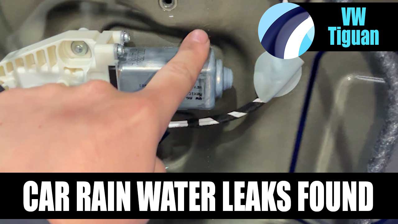 Volkswagen Tiguan Water Leaks Video