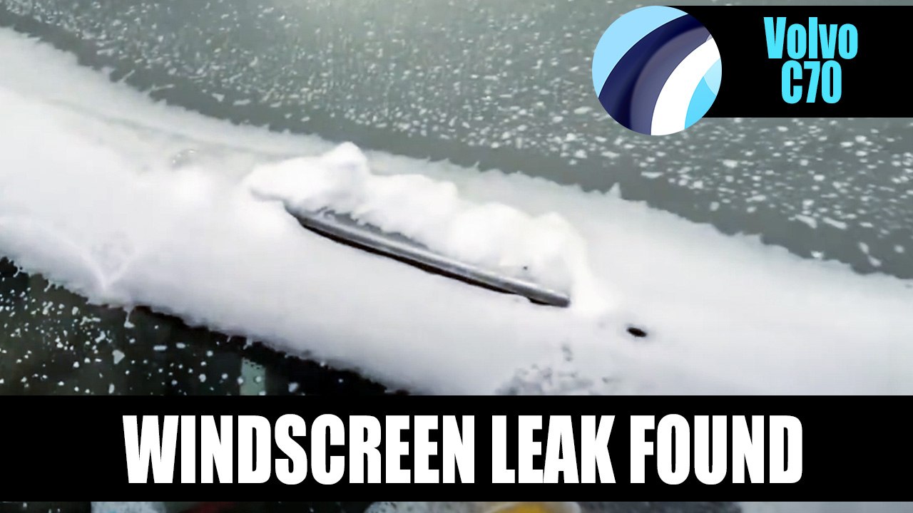 Volvo C70 2009 | Leaking Windscreen Video